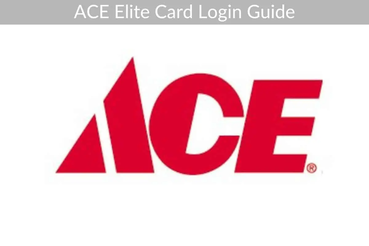 ACE Elite Card Login Guide